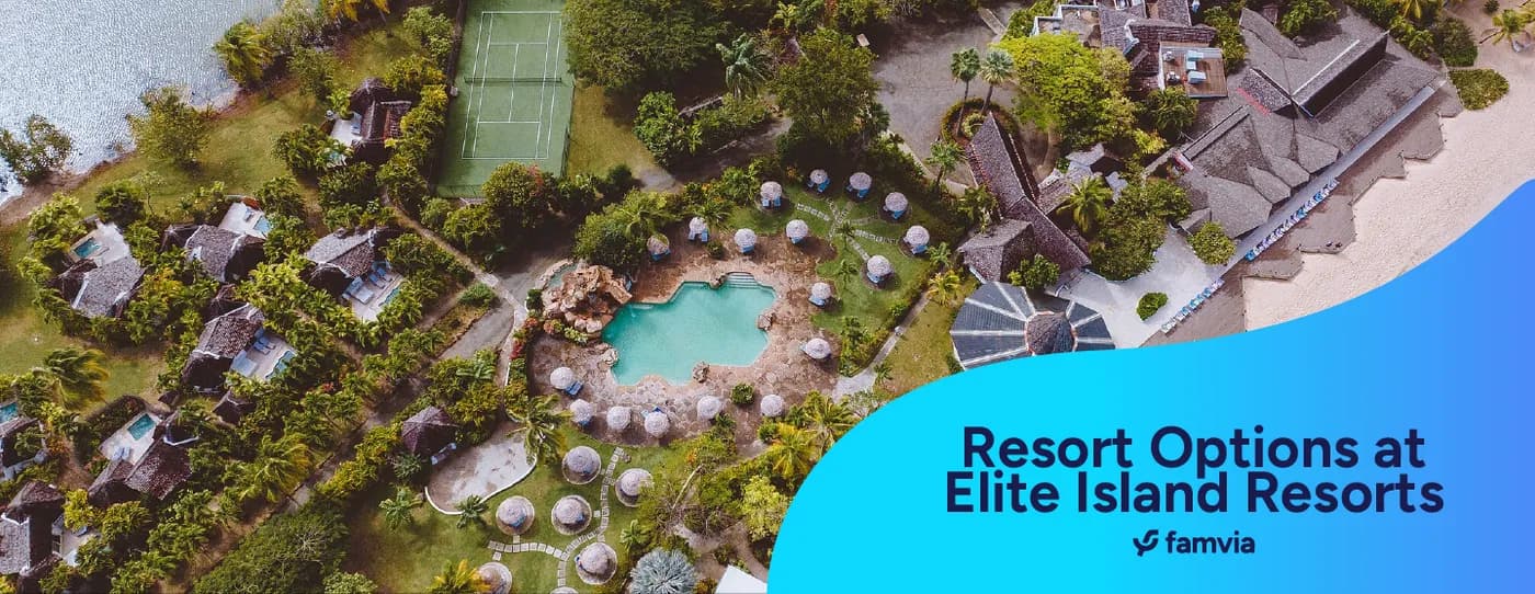 Resort Options at Elite Island Resorts