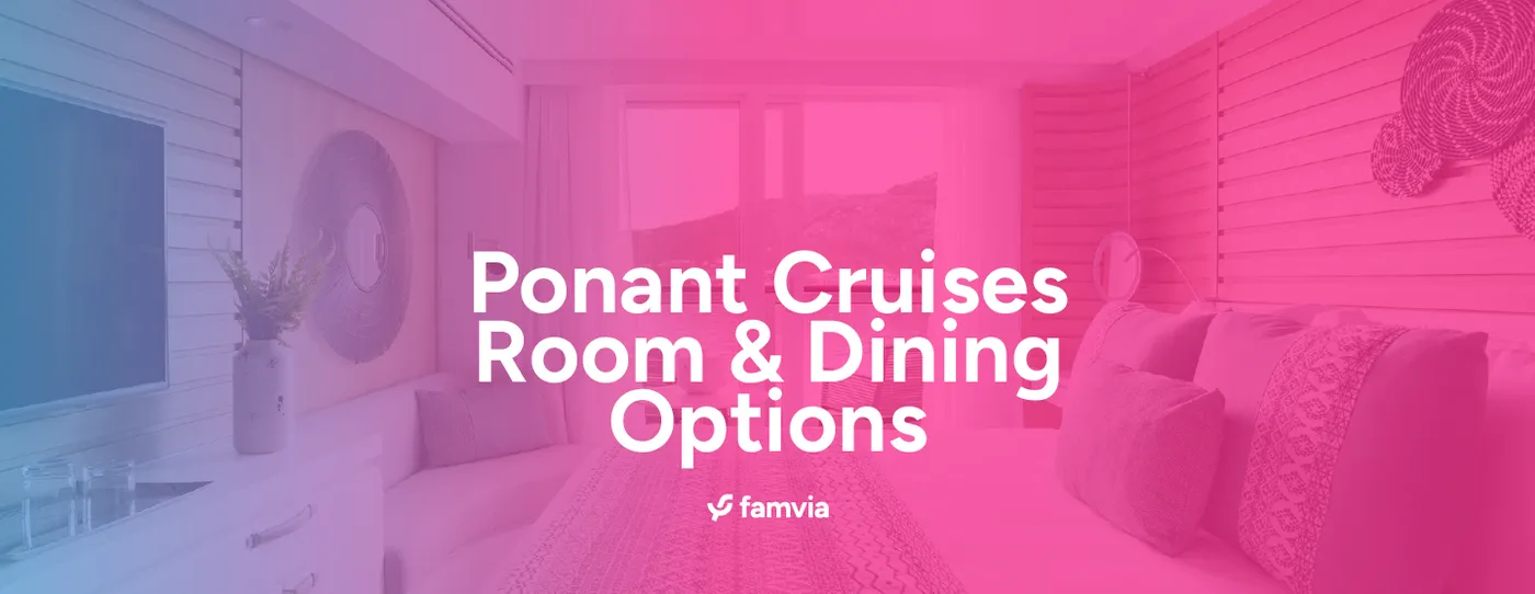 Ponant Cruises Room & Dining Options