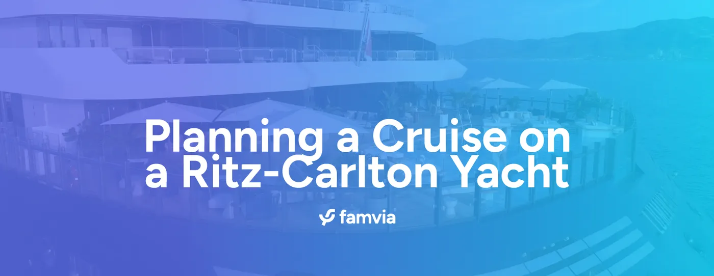 Planning a Cruise on a Ritz-Carlton Yacht