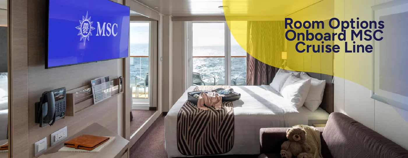 Room Options Onboard MSC Cruise Line