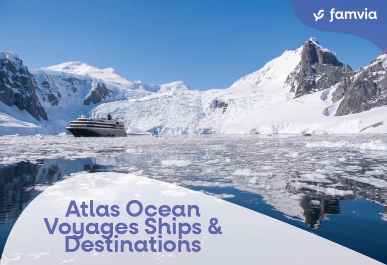 Atlas Ocean Voyages Ships & Destinations