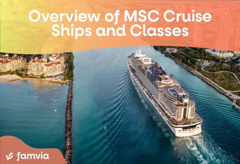 Overview of MSC Cruise Ships and Classes