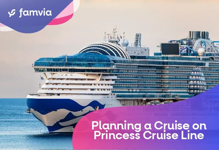Planning a Cruise on Princess Cruise Line