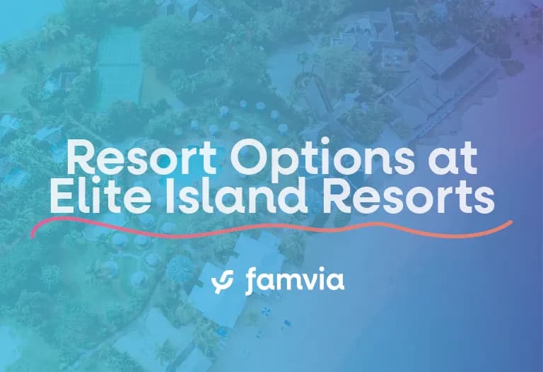 Resort Options at Elite Island Resorts